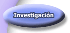 Investigaci�n