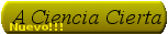 A Ciencia Cierta