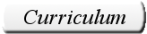 Curriculum