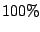 $100\%$
