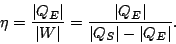 \begin{displaymath}
\eta=\frac{\vert Q_E\vert}{\vert W\vert}=\frac{\vert Q_E\vert}{\vert Q_S\vert-\vert Q_E\vert}.
\end{displaymath}