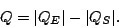 \begin{displaymath}
Q=\vert Q_E\vert-\vert Q_S\vert.
\end{displaymath}