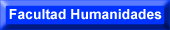 Ir a Fac. Humanidades