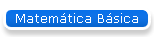 Matem�tica B�sica